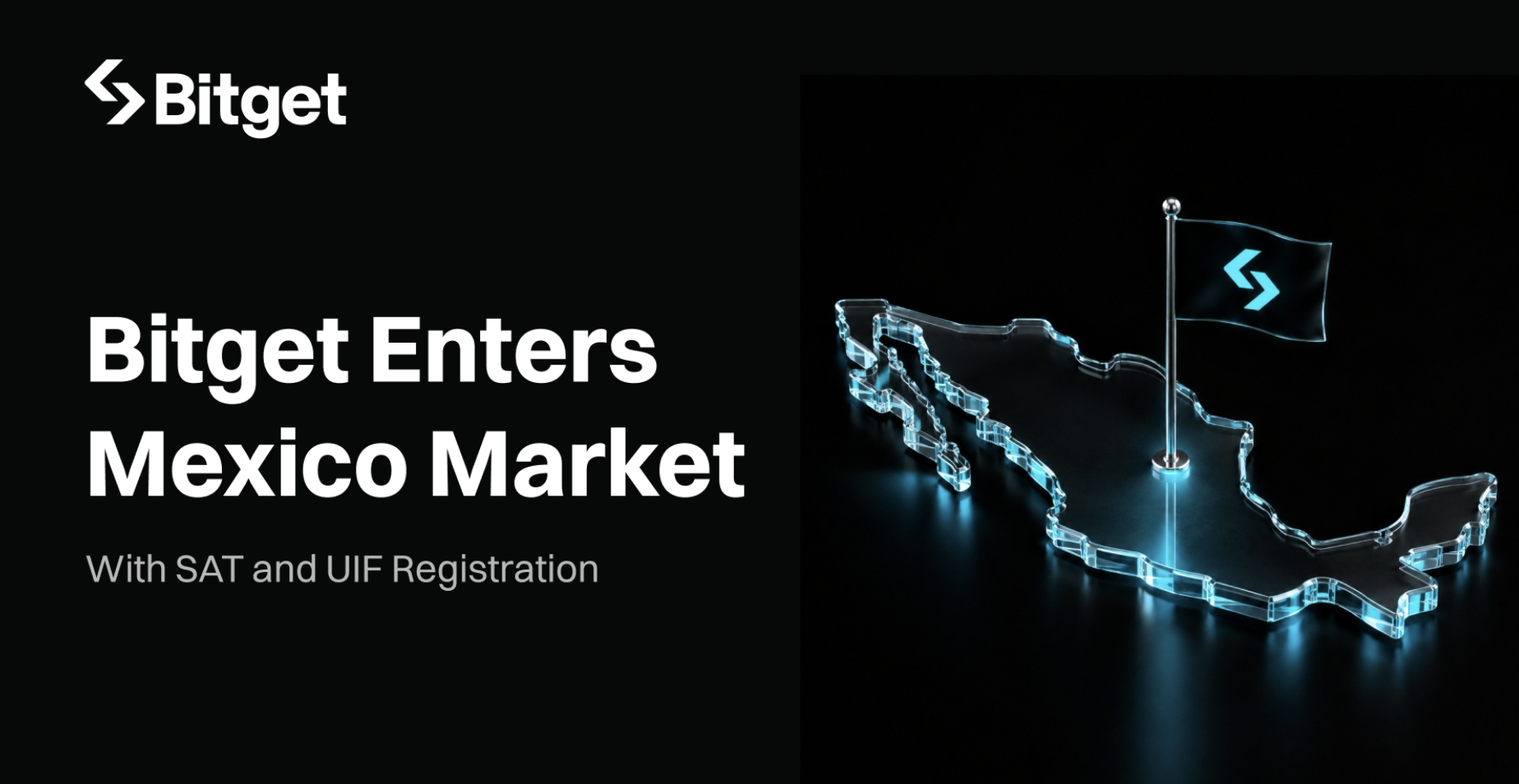Bitget registers with Mexican tax and financial intelligence agencies under new AML rules