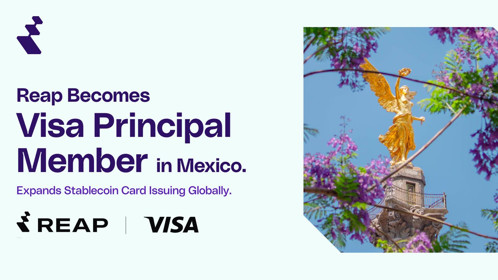 Reap Gains Visa Principal Issuer Status in Mexico, Targeting 250,000 New Card Users