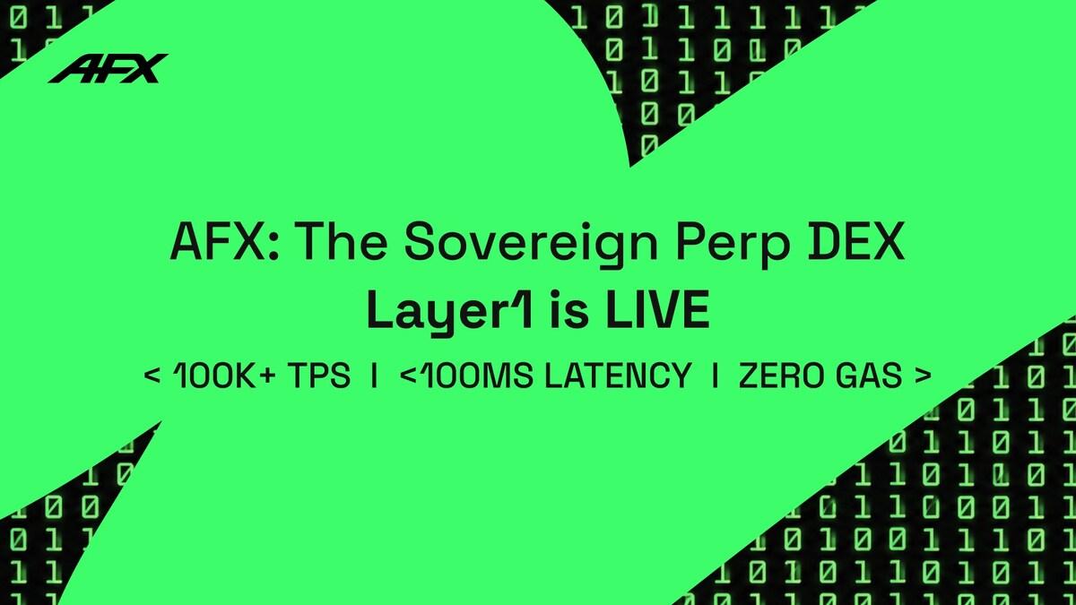 AFX Mainnet Goes Live: Zero-Gas DEX, 100k TPS, No VC Backing