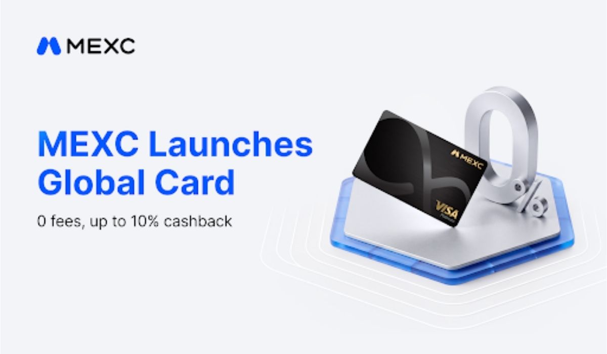 MEXC Launches Global Card With 0 Fees, 10% USDT Cashback