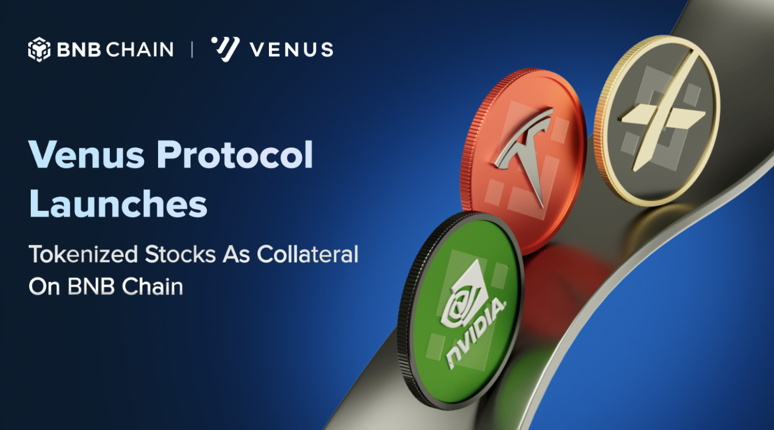 Venus Protocol Launches Tokenized Stock Collateral Market on BNB Chain