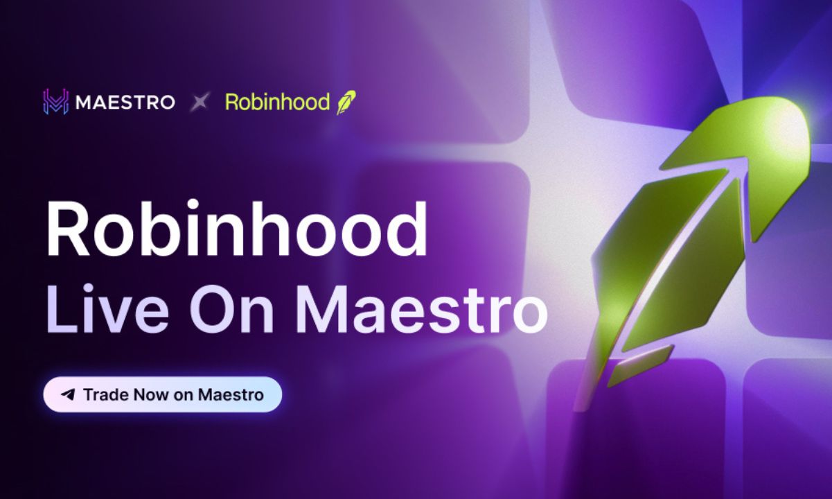 Maestro Telegram Bot Goes Live on Robinhood Chain, Targets Memecoin Traders