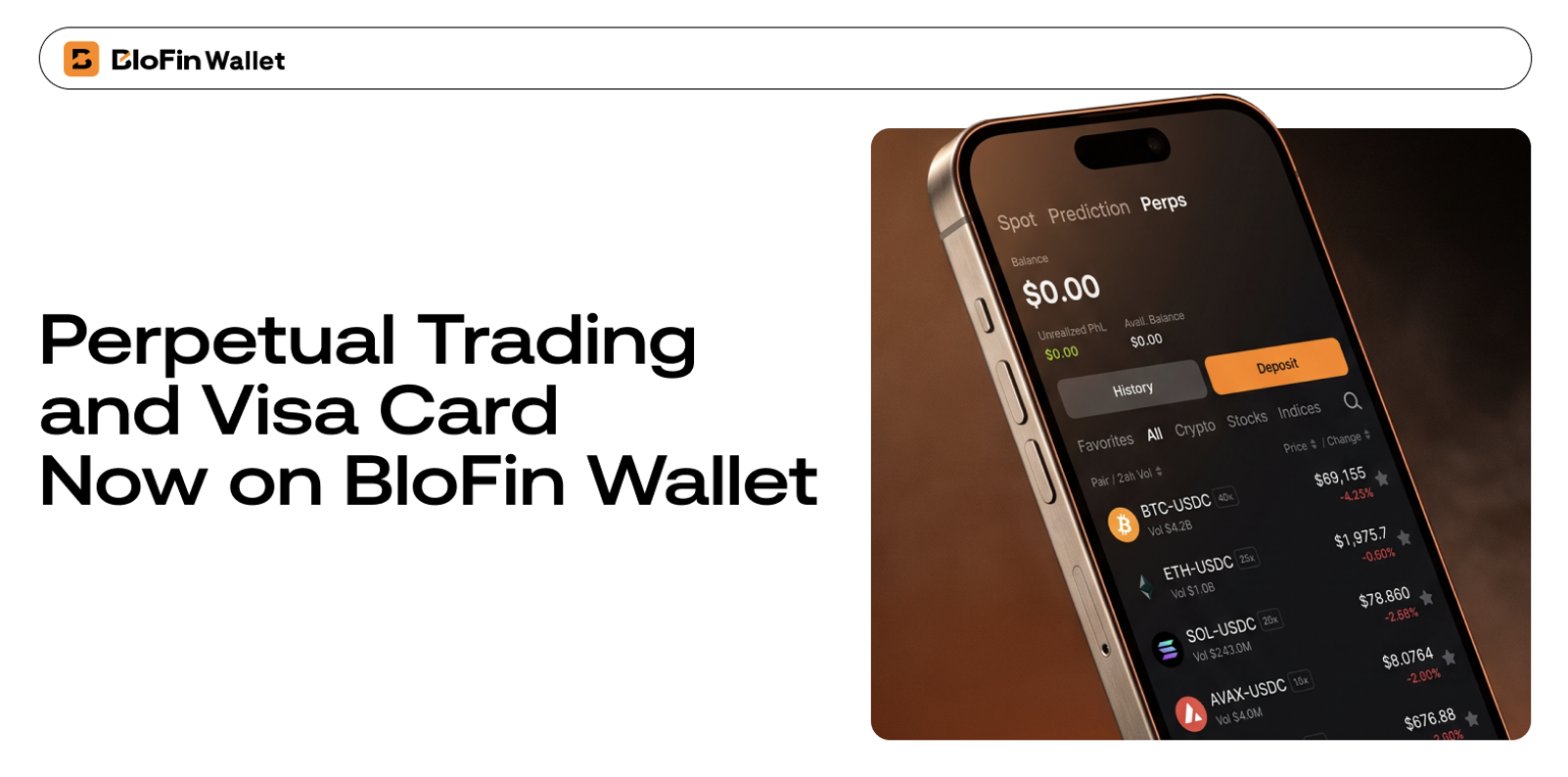 BloFin Wallet Adds Perpetual Trading, Visa Card, and 6%+ Earn Product