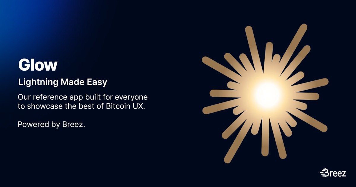 Breez Launches Glow, a Bitcoin-to-Stablecoin Wallet That Ditches Seed Phrases