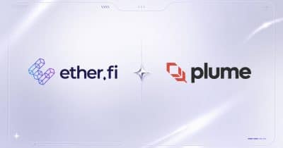 EtherFi Deploys $100M into Plume to Expand Institutional RWA Yield Access