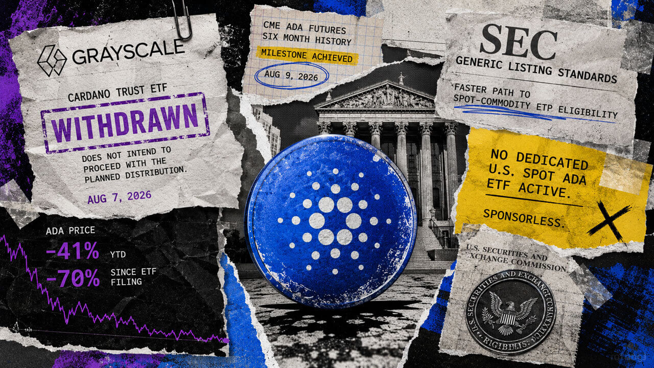 Grayscale Withdraws Cardano ETF Filing Days Before ADA Hits Six-Month Futures Threshold