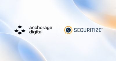 Anchorage Digital and Securitize Team Up to Put Federally Issued Stablecoins Behind Tokenized Assets