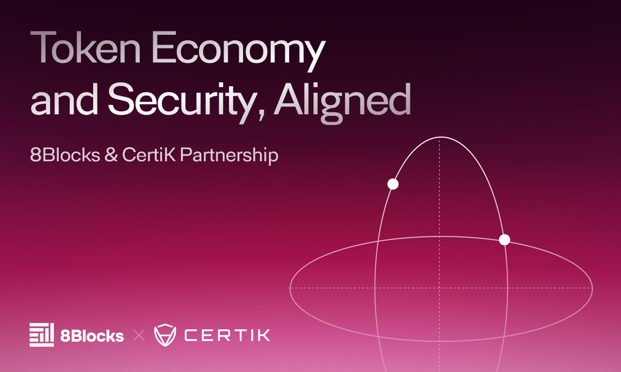 8Blocks and CertiK Partner to Bundle Tokenomics and Security for Token Launches